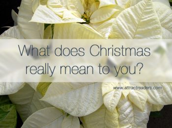 What does Christmas really mean to you?